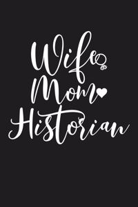 Wife Mom Historian