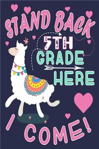 Stand Back 5th Grade Here I Come!
