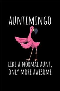 Auntimingo Like A normal Aunt, Only more Awesome