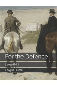 For the Defence