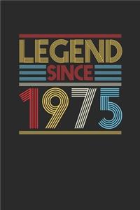 Legend Since 1975
