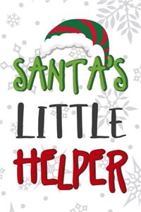 Santa's Little Helper: Notebook Journal Composition Blank Lined Diary Notepad 120 Pages Paperback White SnowFlake Holidays