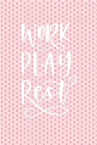 Work Play Rest: An Organizer Logbook Keeper for All Your Passwords and Stuff, Pink Polka Dots