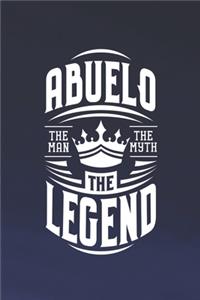 Abuelo The Man The Myth The Legend
