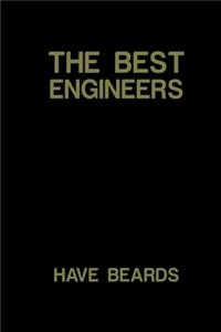 The Best Engineers have Beards