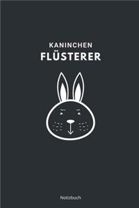 Kaninchen Flüsterer Notizbuch