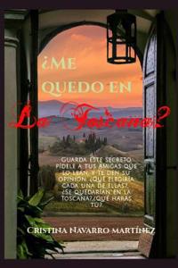 ¿Me quedo en La Toscana?