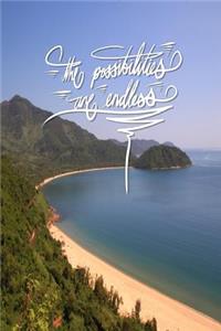 The possibilities are endless