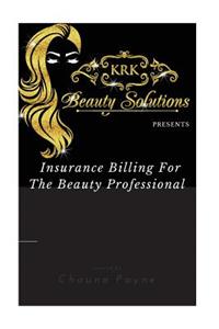 Insurance Billing for The Beauty Professional