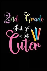 2nd Grade Just Got a Lot Cuter
