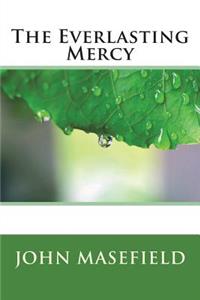 The Everlasting Mercy