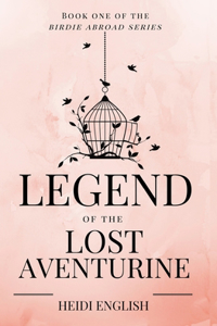 Legend of the Lost Aventurine