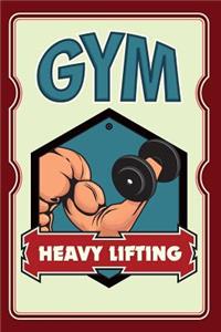 Daily Gym training notebook - Heavy lifting