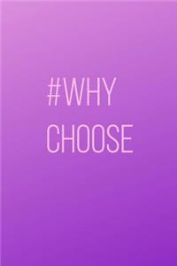 #whychoose