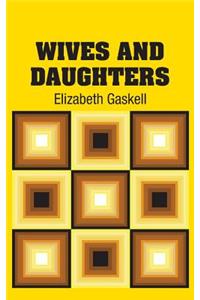 Wives and Daughters