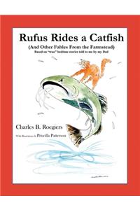 Rufus Rides a Catfish