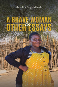 Brave Woman & Other Essays