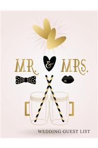 MR & Mrs Wedding Guest List