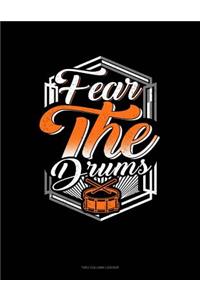 Fear the Drums: Unruled Composition Book