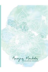 Amazing Mandalas Coloring Journal