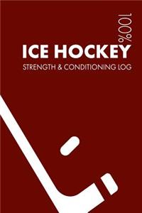 Ice Hockey Strength and Conditioning Log
