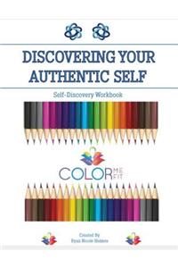 Discovering Your Authentic Self