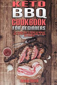 Keto BBQ Cookbook for Beginners