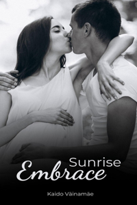 Sunrise Embrace