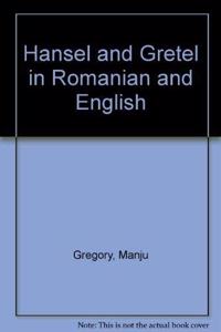 Hansel and Gretel in Romanian and English