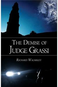 The Demise of Judge Grassi