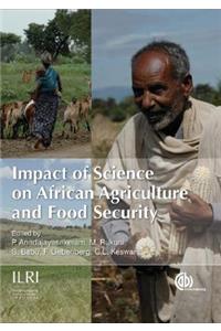 Impact of Science on African Agriculture and Food Security