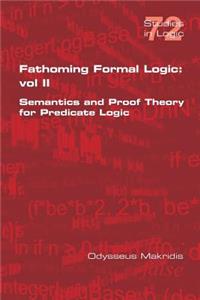Fathoming Formal Logic