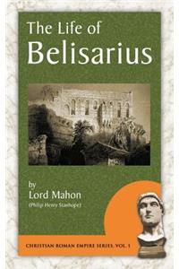 The Life of Belisarius