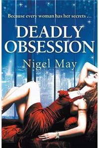 Deadly Obsession