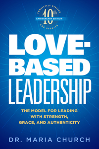 Love-Based Leadership
