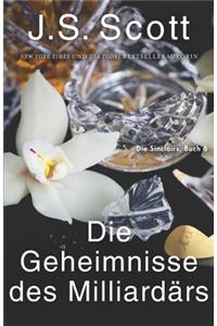 Die Geheimnisse des Milliardärs Xander: Die Sinclairs (Buch 6)