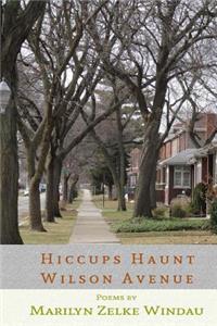 Hiccups Haunt Wilson Avenue