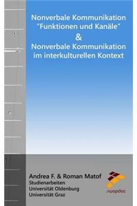 Nonverbale Kommunikation Funktionen Und Kanäle