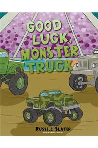 Good Luck, Monster Truck