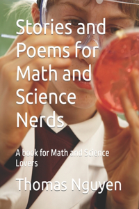 Stories and Poems for Math and Science Nerds