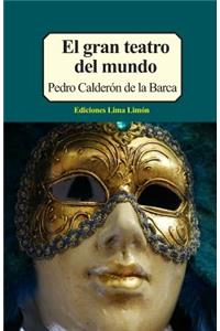 El Gran Teatro del Mundo