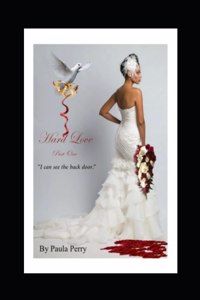 Hard Love (Part One)