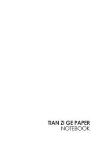 Tian Zi Ge Paper Notebook