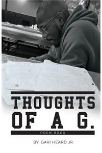 Thoughts of A G - A Poem Book