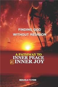 Finding God Without Religion