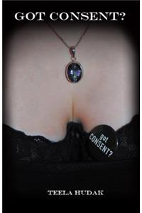 Got Consent?