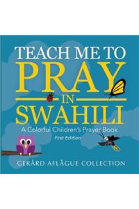 Teach Me to Pray in Swahili