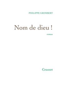 Nom de dieu !
