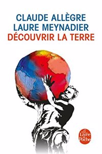 Decouvrir La Terre