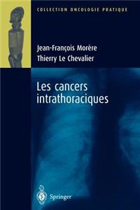 Les Cancers Intrathoraciques